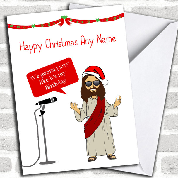 Funny Jesus Party Personalized Christmas Card