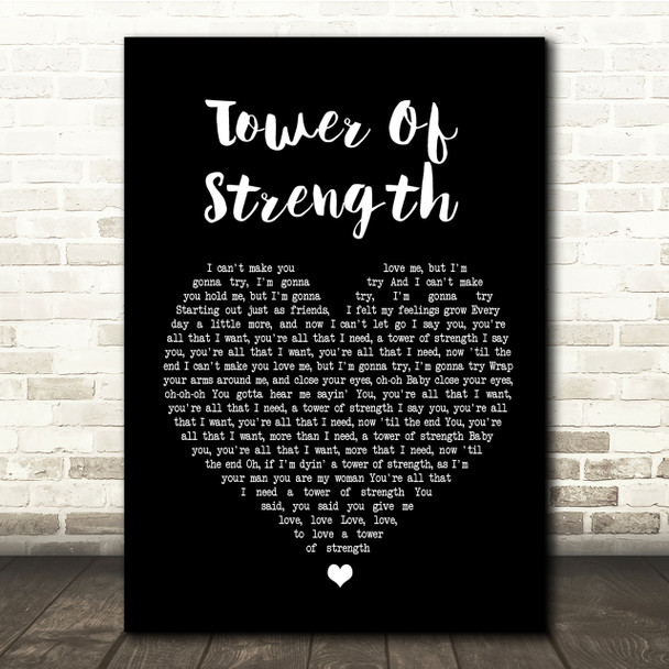 Skin Tower Of Strength Black Heart Song Lyric Quote Print