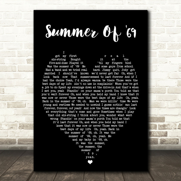 Summer Of '69 Bryan Adams Black Heart Quote Song Lyric Print