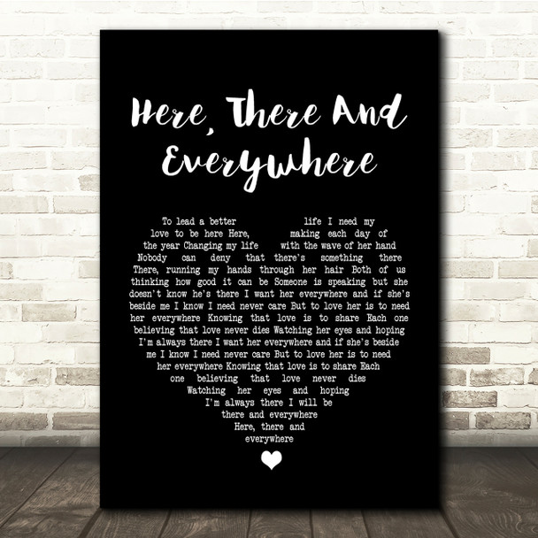 The Beatles Here, There And Everywhere Black Heart Song Lyric Quote Print