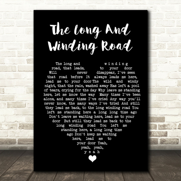 The Long And Winding Road The Beatles Black Heart Quote Song Lyric Print