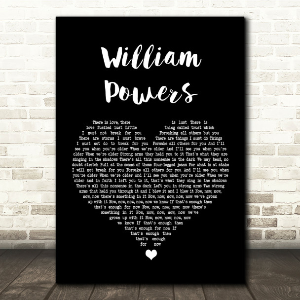 The Maccabees William Powers Black Heart Song Lyric Quote Print