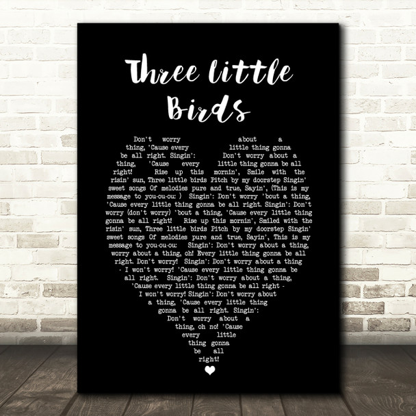 Three Little Birds Bob Marley Black Heart Quote Song Lyric Print