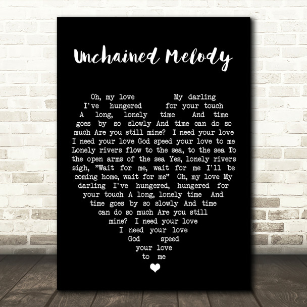 Unchained Melody The Righteous Brothers Black Heart Quote Song Lyric Print