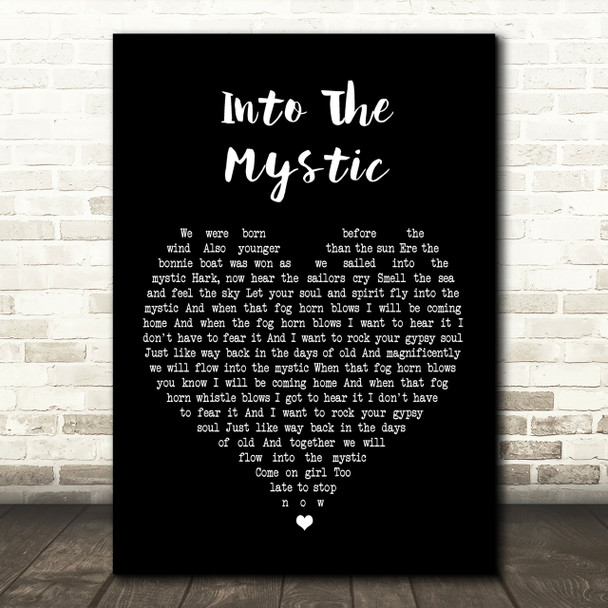 Van Morrison Into The Mystic Black Heart Song Lyric Quote Print