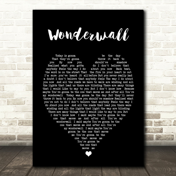 Wonderwall Oasis Black Heart Quote Song Lyric Print