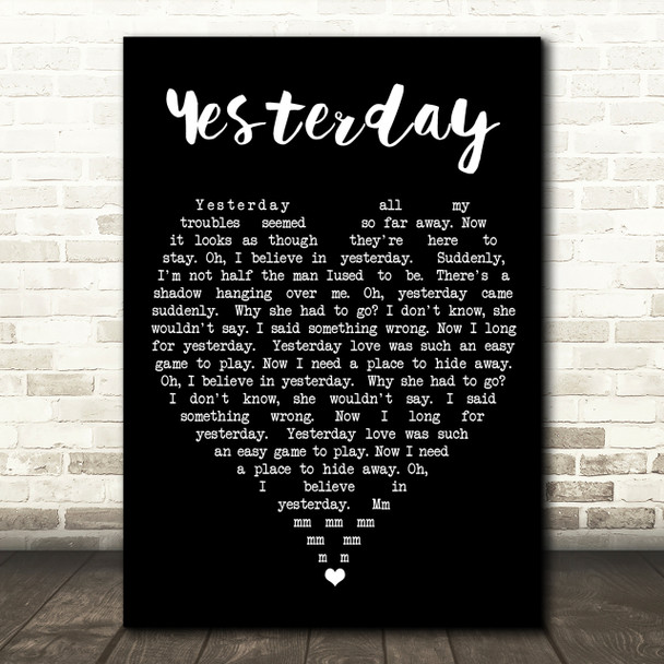 Yesterday The Beatles Black Heart Quote Song Lyric Print