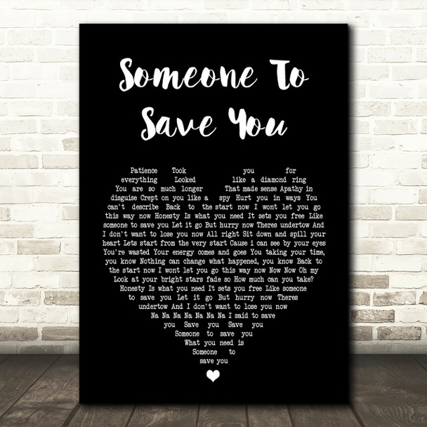 OneRepublic Someone To Save You Black Heart Song Lyric Quote Print