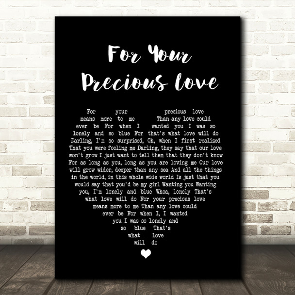 Otis Redding For Your Precious Love Black Heart Song Lyric Quote Print
