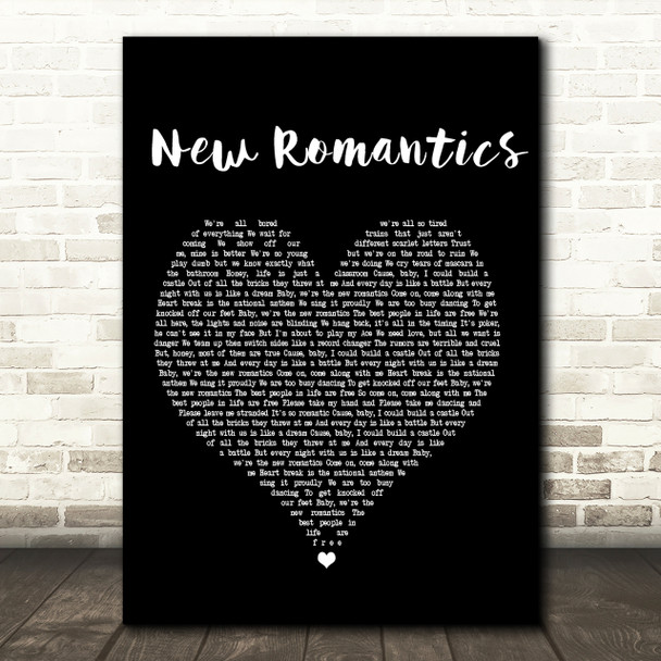 Taylor Swift New Romantics Black Heart Song Lyric Quote Print