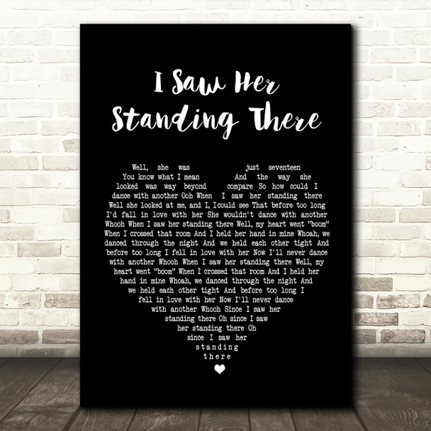 The Beatles I Saw Her Standing There Black Heart Song Lyric Quote Print