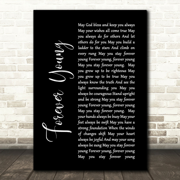 Bob Dylan Forever Young Black Script Song Lyric Quote Print