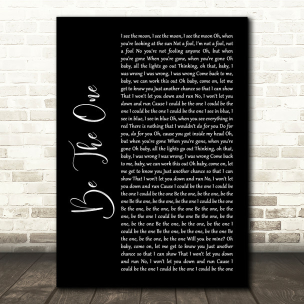 Dua Lipa Be The One Black Script Song Lyric Quote Print