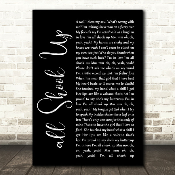 Elvis Presley All Shook Up Black Script Song Lyric Quote Print