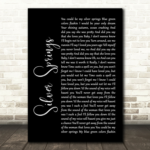 Fleetwood Mac Silver Springs Black Script Song Lyric Quote Print