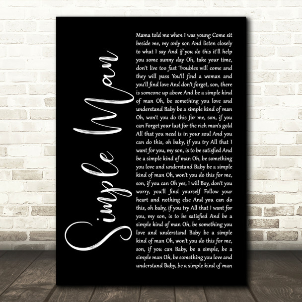 Lynyrd Skynyrd Simple Man Black Script Song Lyric Quote Print