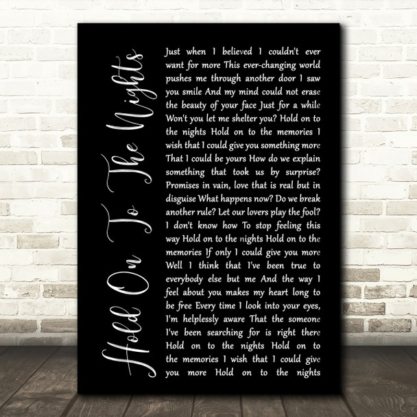 Richard Marx Hold On To The Nights Black Script Song Lyric Quote Print
