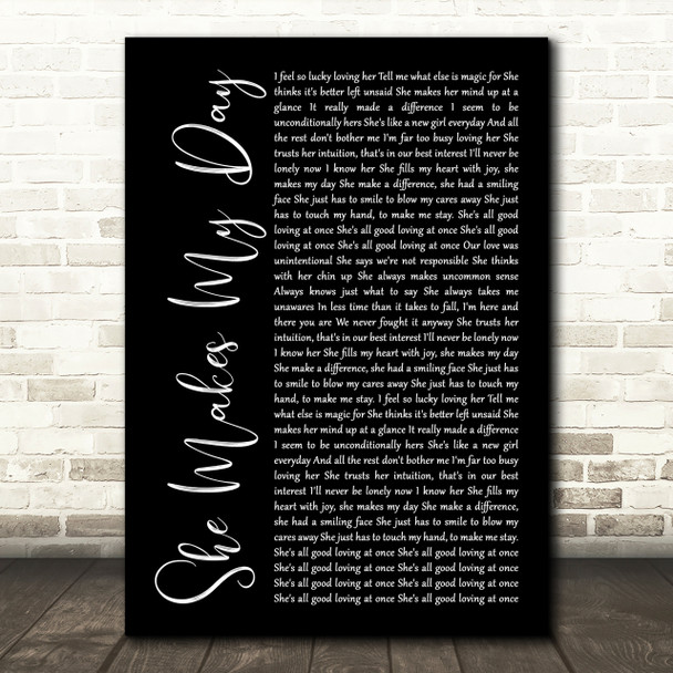 Robert Palmer She Makes My Day Black Script Song Lyric Quote Print