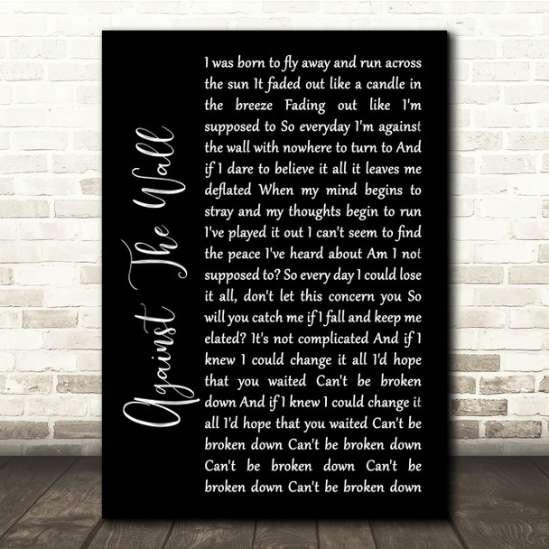 Seether Against The Wall Black Script Song Lyric Quote Print