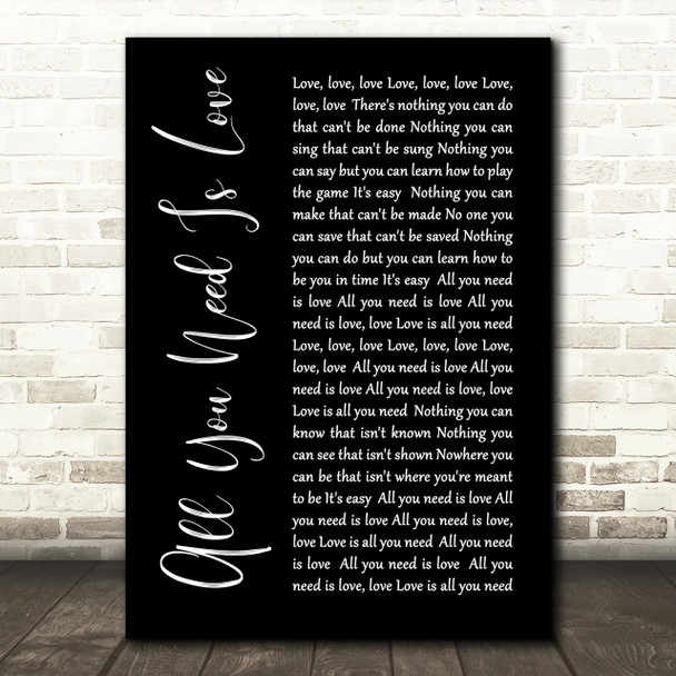 The Beatles All You Need Is Love Black Script Song Lyric Quote Print