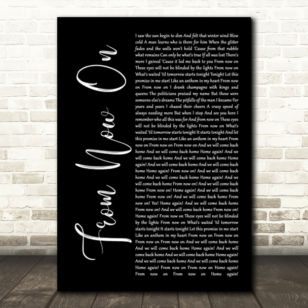 The Greatest Showman From Now On Black Script Song Lyric Quote Print