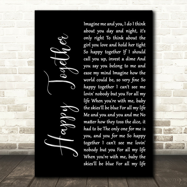 The Turtles Happy Together Black Script Song Lyric Quote Print