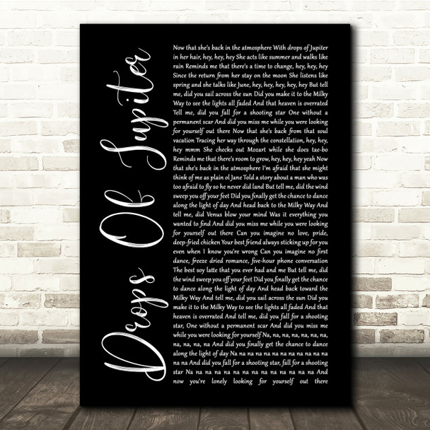 Train Drops Of Jupiter Black Script Song Lyric Quote Print