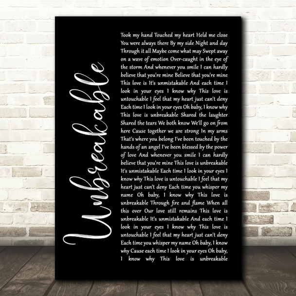 Westlife Unbreakable Black Script Song Lyric Quote Print