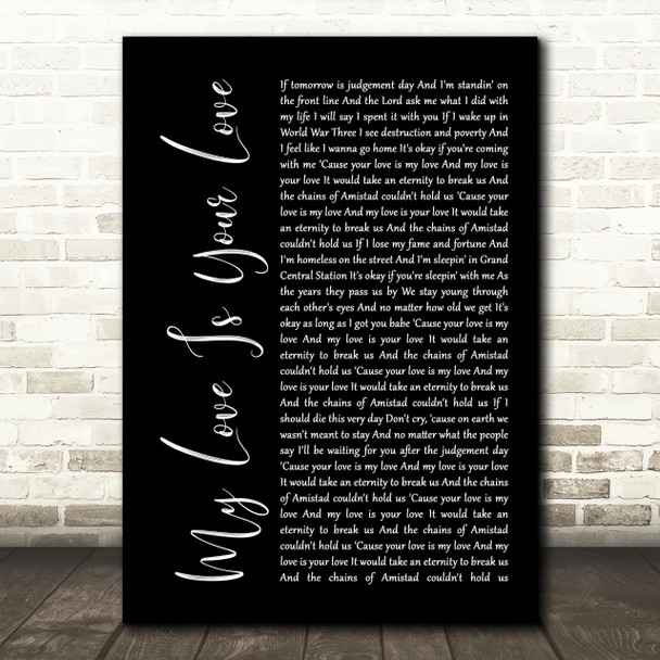 Whitney Houston My Love Is Your Love Black Script Song Lyric Quote Print