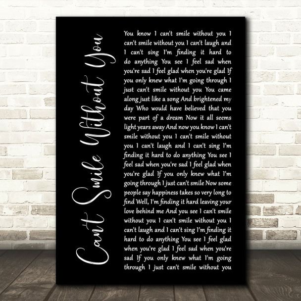 Barry Manilow Can't Smile Without You Black Script Song Lyric Quote Print