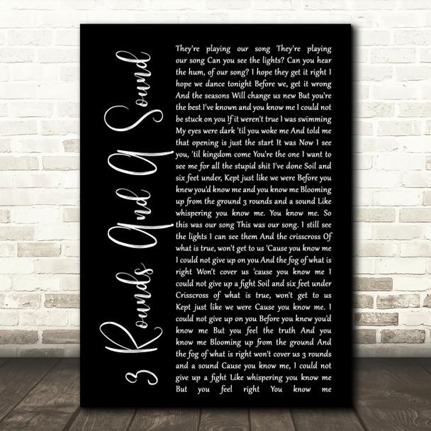 Blind Pilot 3 Rounds And A Sound Black Script Song Lyric Quote Print