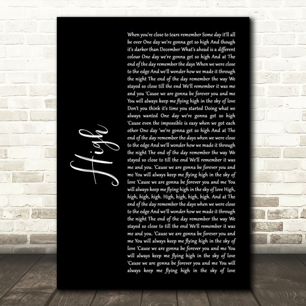 Lighthouse Family High Black Script Song Lyric Quote Print
