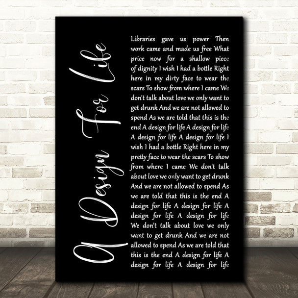 Manic Street Preachers A Design For Life Black Script Song Lyric Quote Print