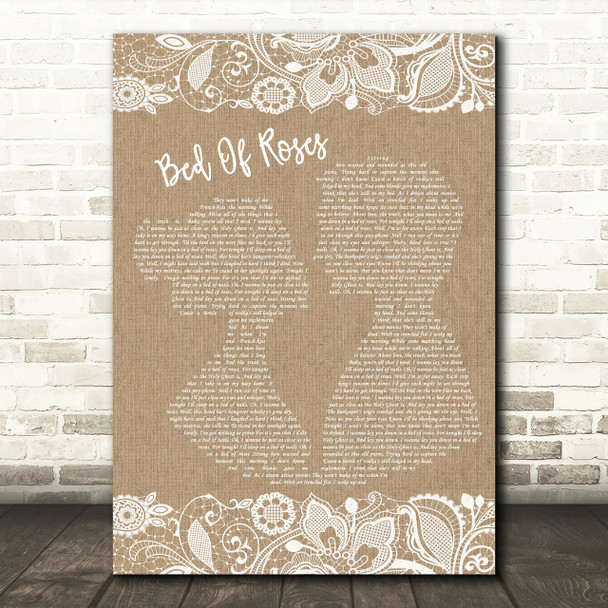 Bon Jovi Bed Of Roses Burlap & Lace Song Lyric Quote Print