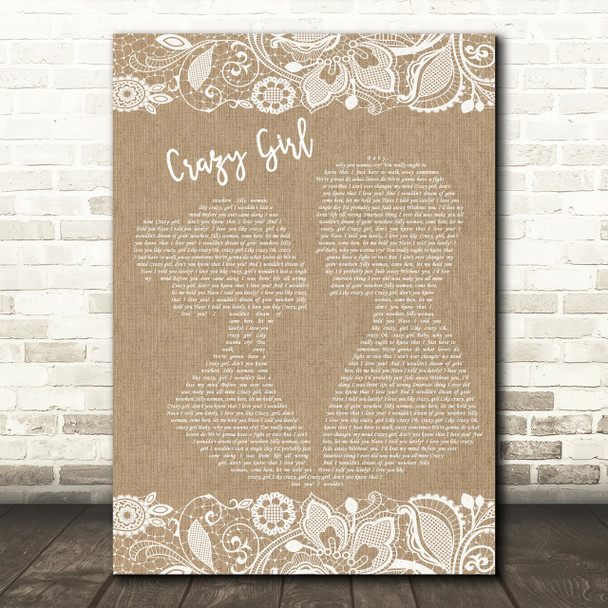 Eli Young Band Crazy Girl Burlap & Lace Song Lyric Quote Print