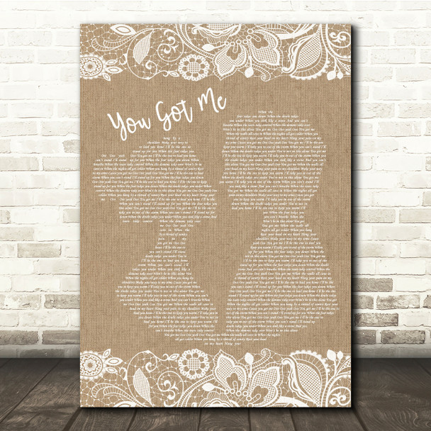 Gavin DeGraw You Got Me Burlap & Lace Song Lyric Quote Print