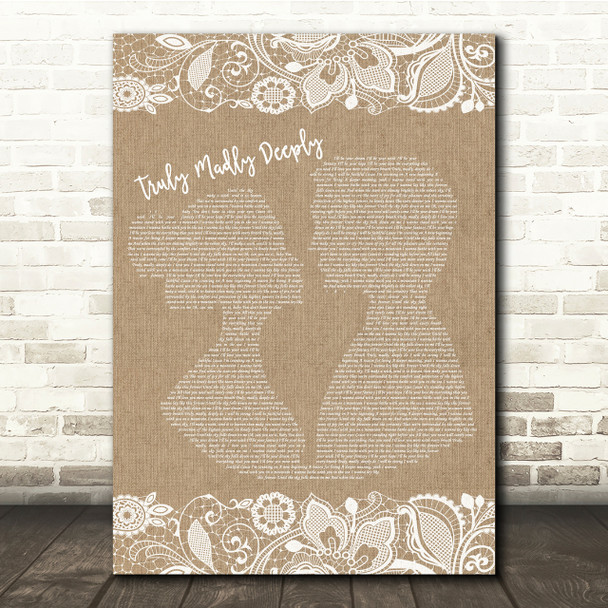 Savage Garden Truly Madly Deeply Burlap & Lace Song Lyric Quote Print