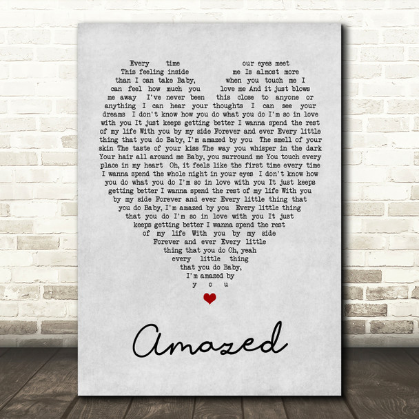 Amazed Lonestar Grey Heart Song Lyric Quote Print