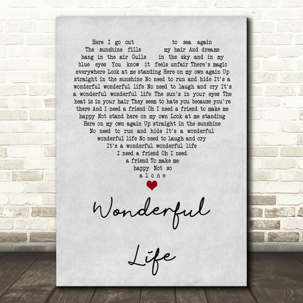 Black Wonderful Life Grey Heart Song Lyric Quote Print