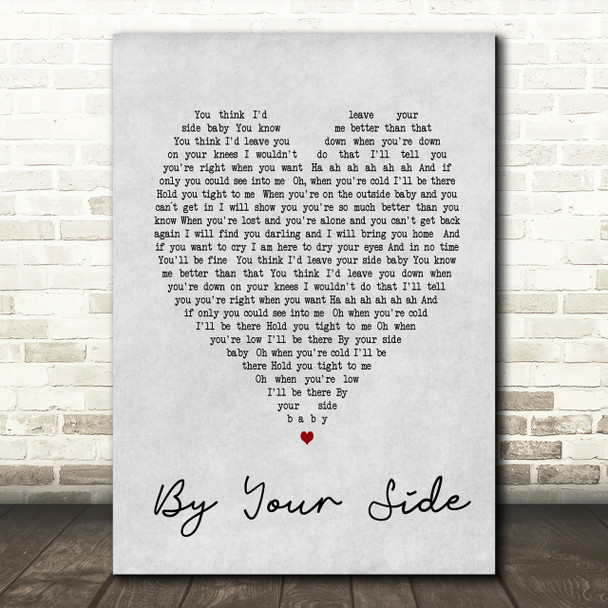 By Your Side Sade Grey Heart Song Lyric Quote Print