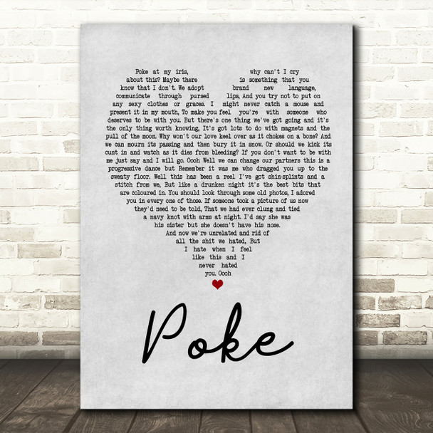 Frightened Rabbit Poke Grey Heart Song Lyric Quote Print