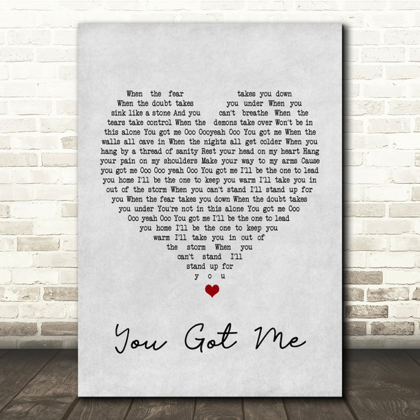 Gavin DeGraw You Got Me Grey Heart Song Lyric Quote Print