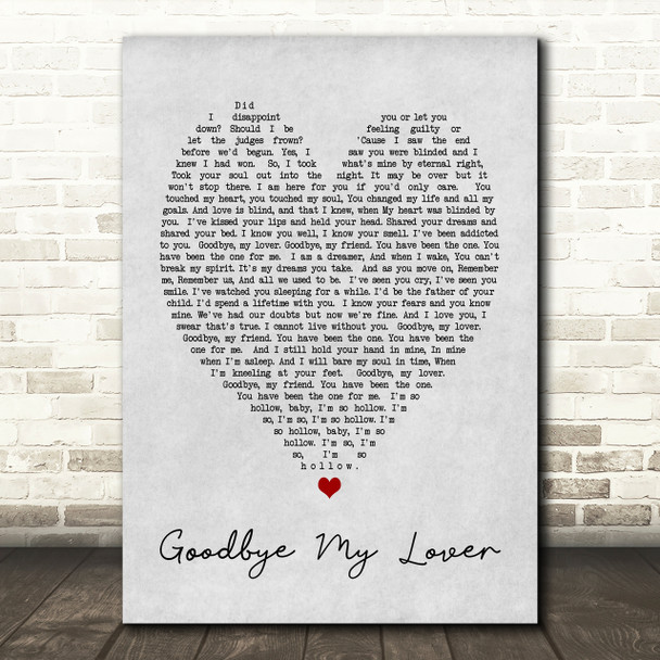 Goodbye My Lover James Blunt Grey Heart Song Lyric Quote Print