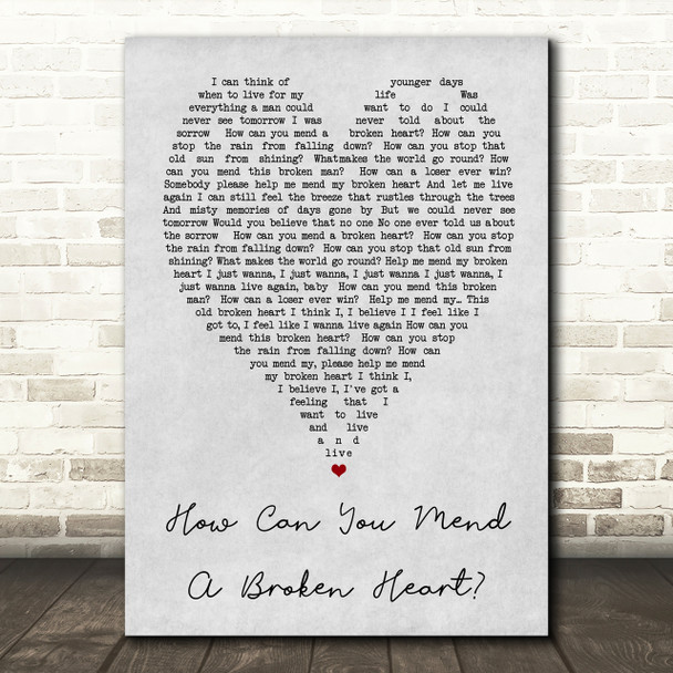 How Can You Mend A Broken Heart Al Green Grey Heart Song Lyric Quote Print