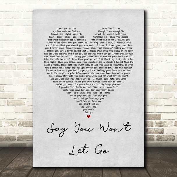 James Arthur Say You Won't Let Go Grey Heart Song Lyric Quote Print