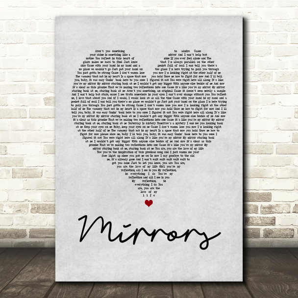 Justin Timberlake Mirrors Grey Heart Song Lyric Quote Print