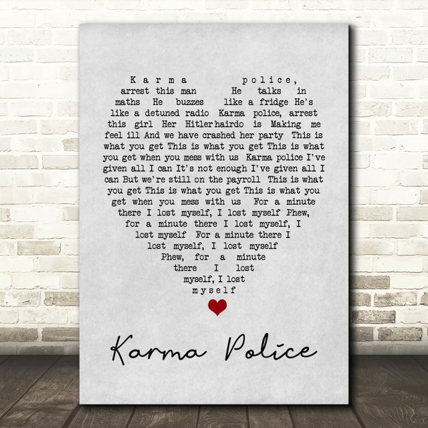 Karma Police Radiohead Grey Heart Song Lyric Quote Print
