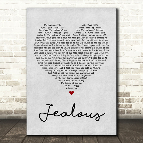 Labrinth Jealous Grey Heart Song Lyric Quote Print