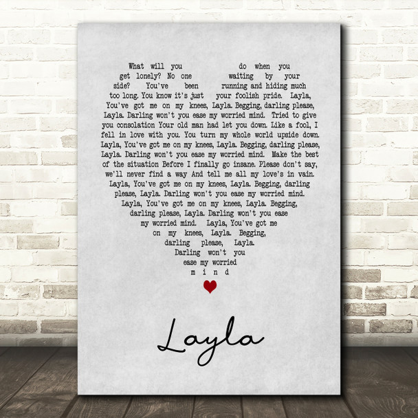 Layla Eric Clapton Grey Heart Song Lyric Quote Print