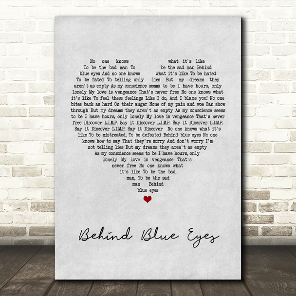 Limp Bizkit Behind Blue Eyes Grey Heart Song Lyric Quote Print